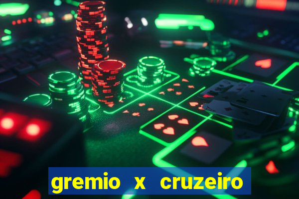 gremio x cruzeiro ao vivo hd